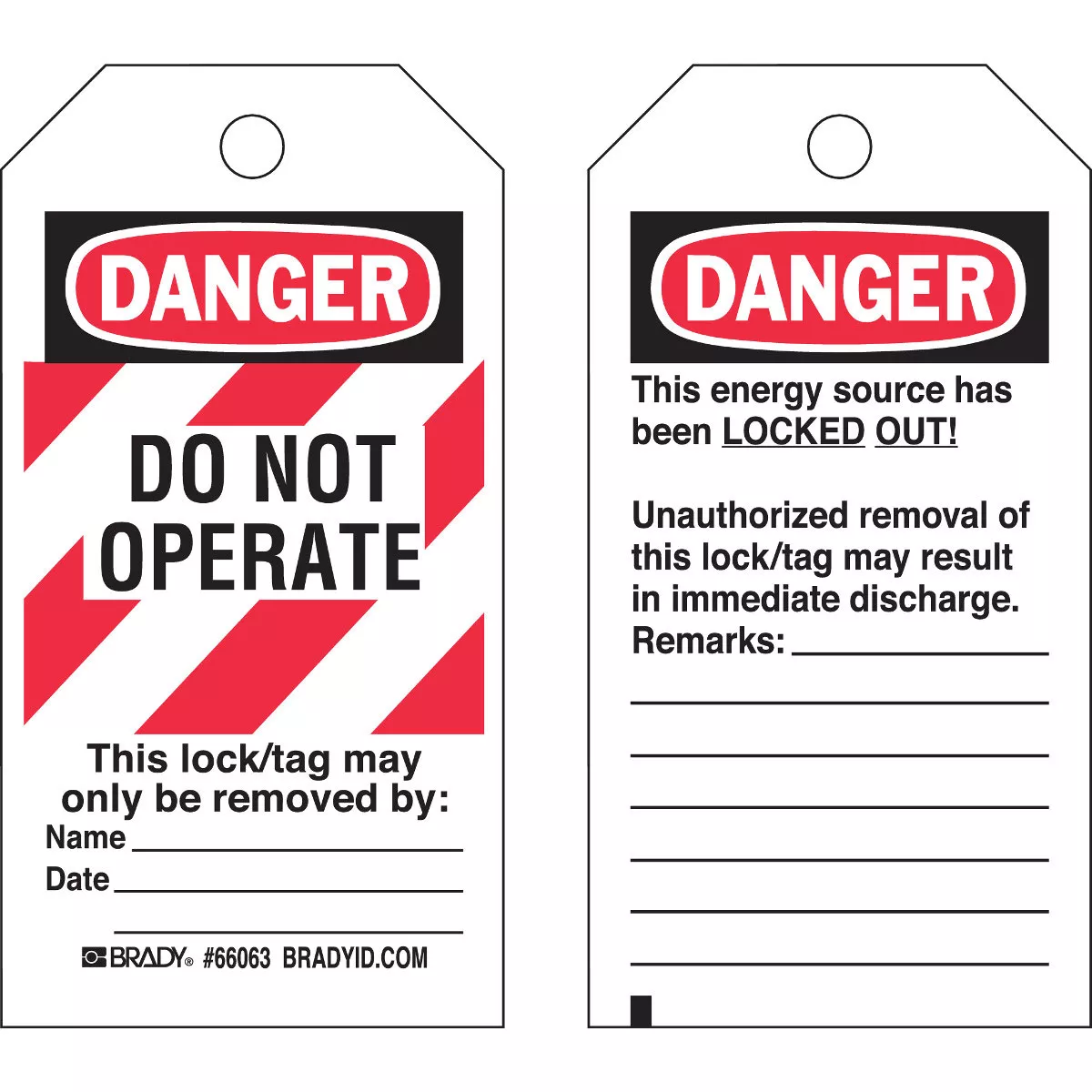 Brady 65520 Lockout Tags:Polyester, DANGER: DO NOT OPERATE. THIS LOCK/TAG MAY ONLY BE REMOVED BY: NAME_____. DATE_____..